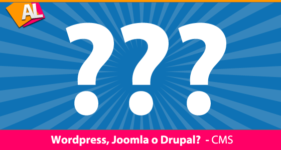 WordPress, Joomla o Drupal? Quale CMS?