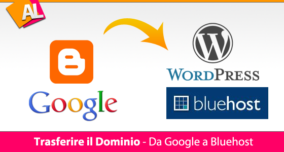 Da Google Blogger a WordPress su Bluehost – Parte 2 di 2
