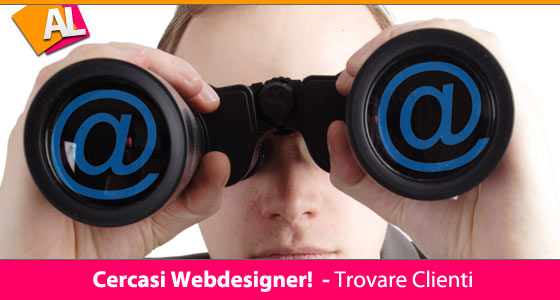 Sai come fanno molti webdesigner e aspiranti a trovare i clienti?