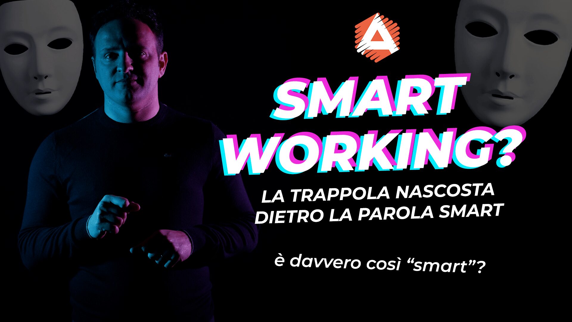 Smart working